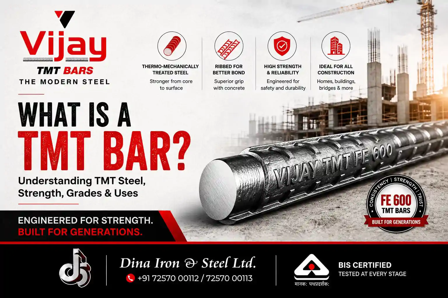Vijay TMT FE600  TMT Bar with ribbed reinforcement profile for concrete construction.